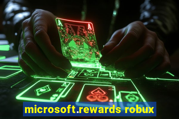 microsoft.rewards robux